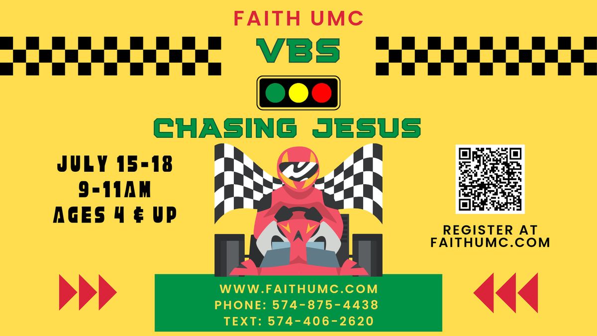 Vacation Bible School (VBS) "Chasing Jesus"