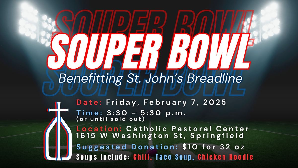 Spring 2024 Souper Bowl