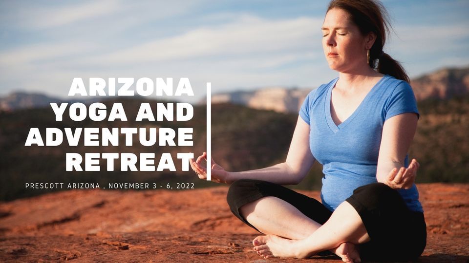 Arizona Yoga and Adventure Retreat