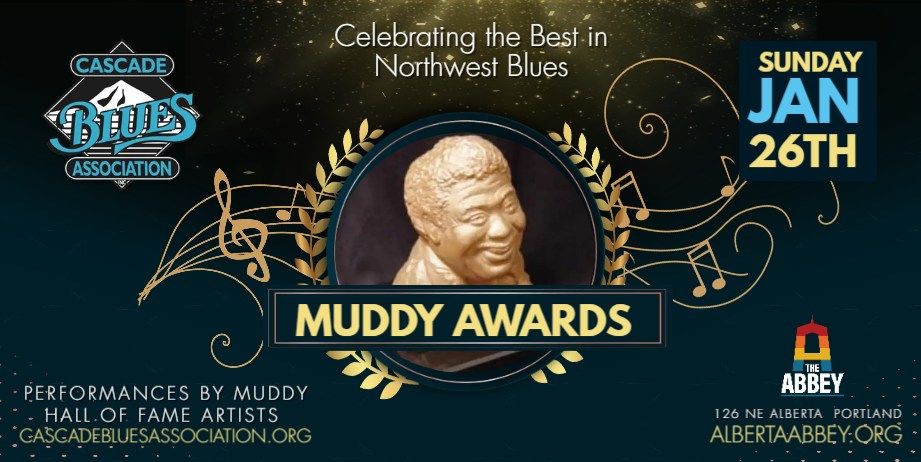 Muddy Awards - Celebrating the Best in NW Blues