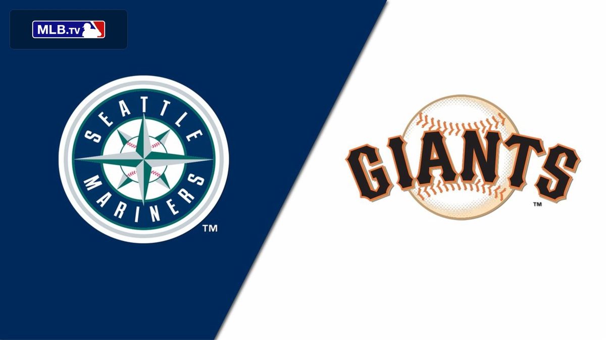 Seattle Mariners at San Francisco Giants - Home Opener