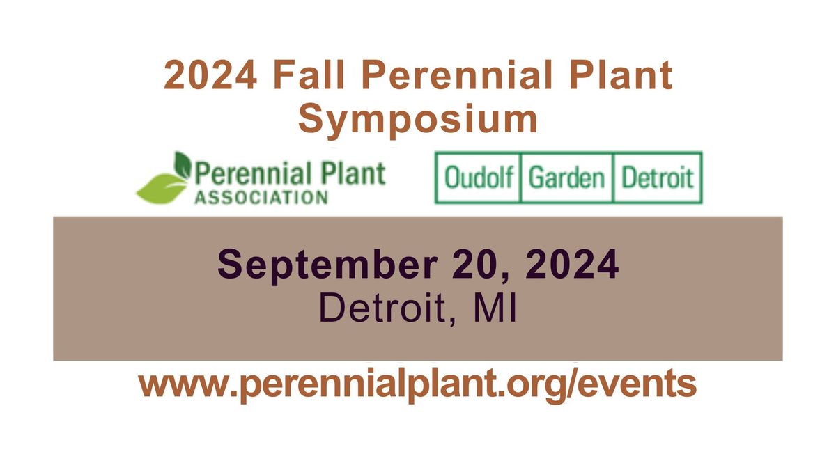 Fall Perennial Plant Association Symposium