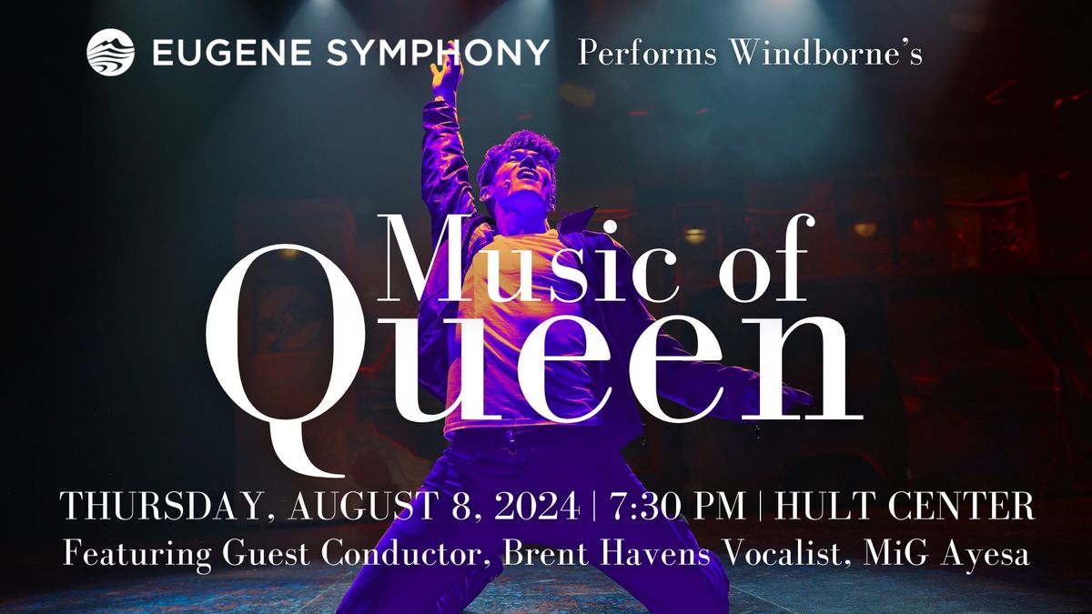 Eugene Symphony presents Windborne's Music of Queen