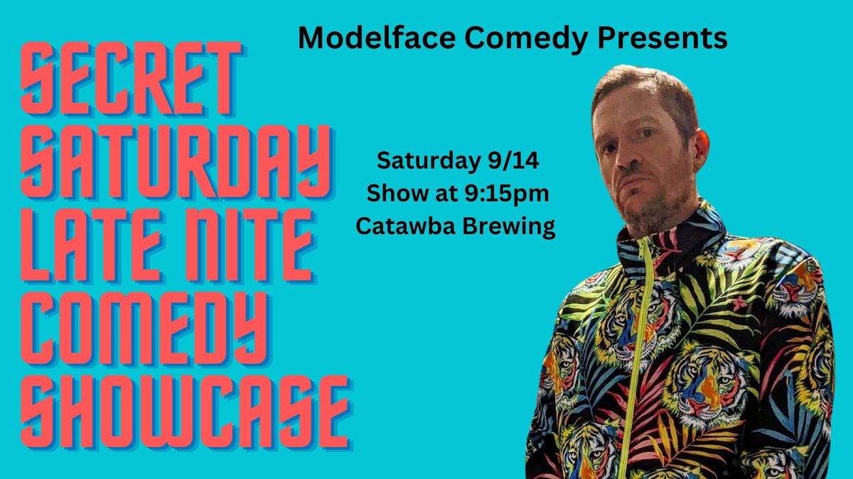 Secret Saturday Late Nite Comedy Showcase at Catawba Brewing