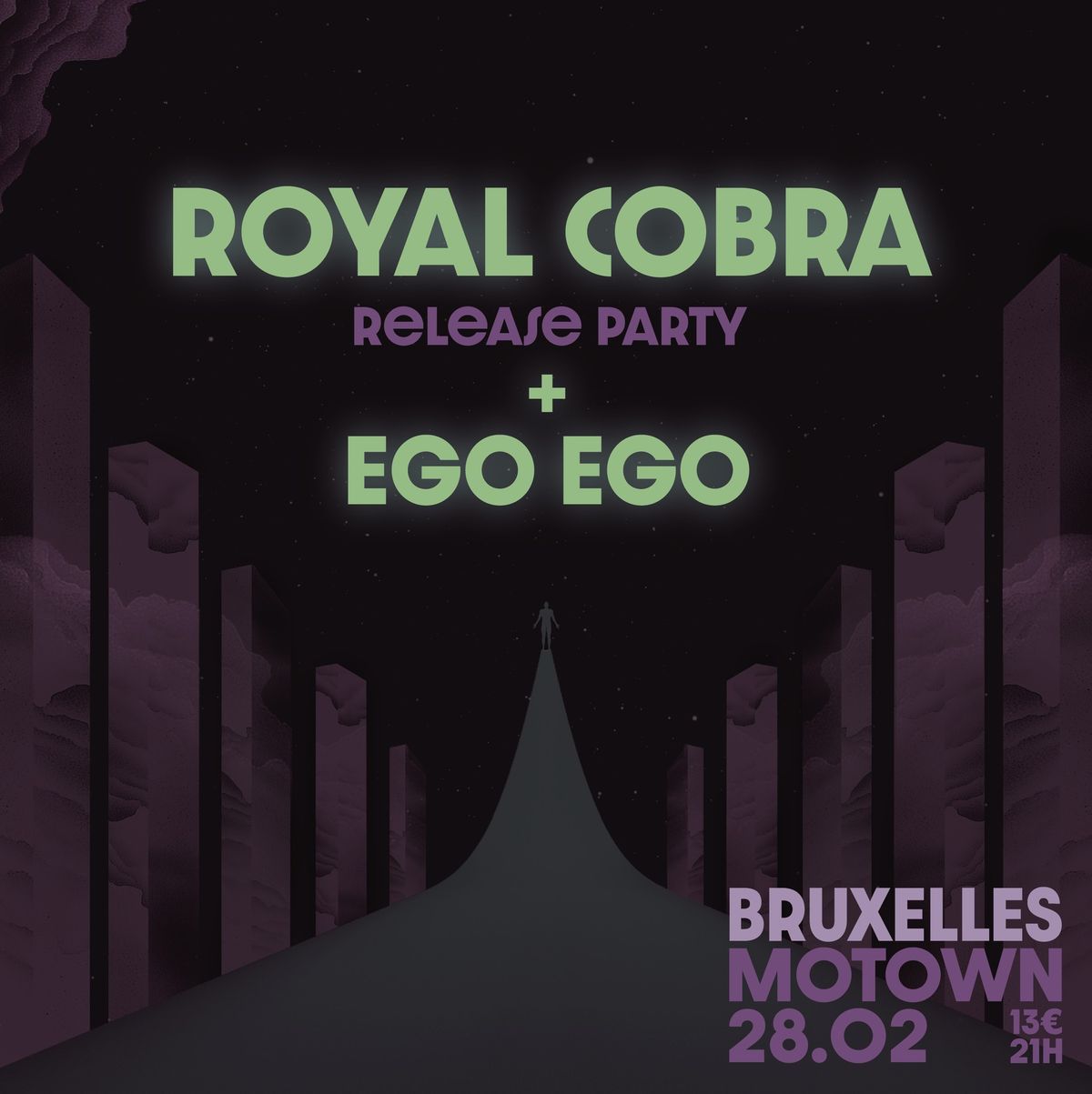 Royal Cobra Release Party + Ego Ego \/\/ mOtown Bruxelles