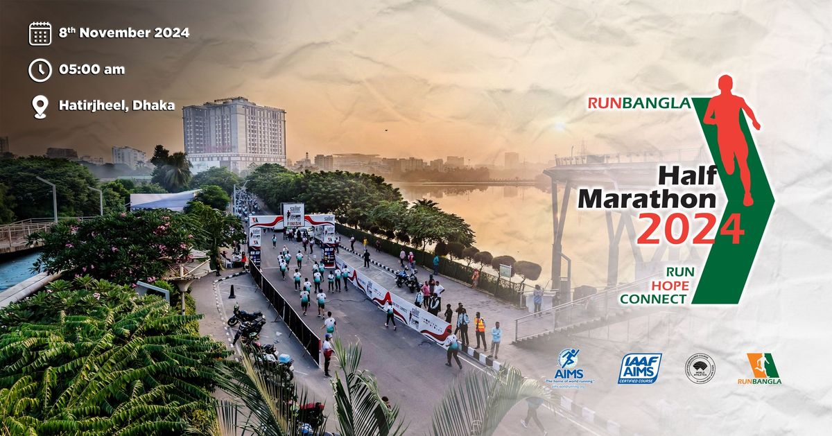 5TH ANNUAL RUNBANGLA HALF MARATHON 2024