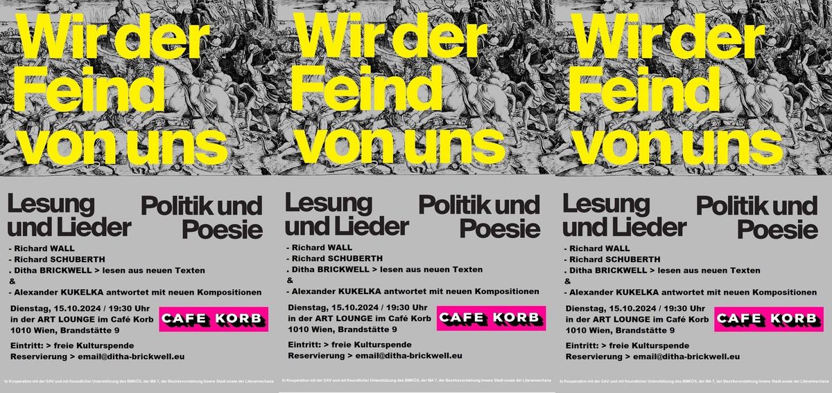 Politik & Poesie pr\u00e4sentiert: \u201eWIR DER FEIND VON UNS\u201c \u2013 LESUNG und LIEDER