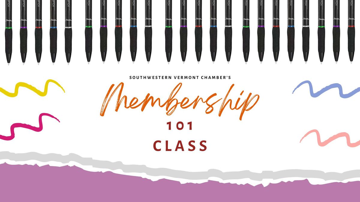 Chamber Membership 101 Class