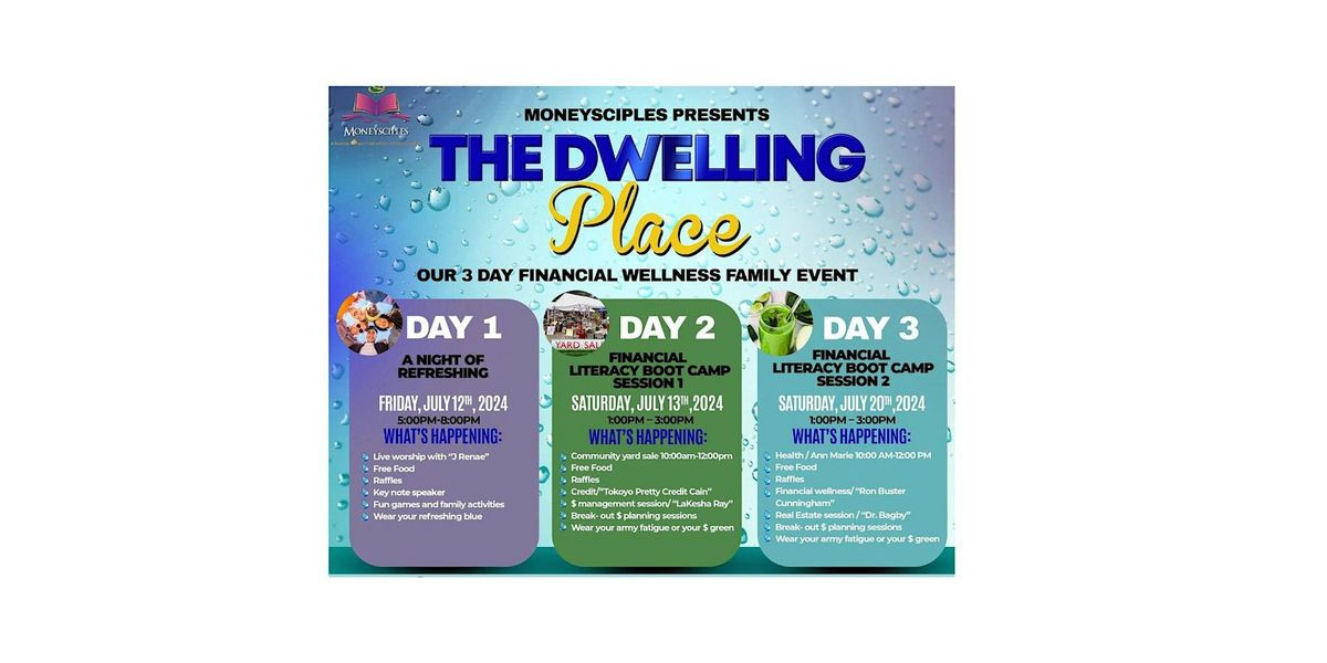 Moneysciples Presents The Dwelling Place