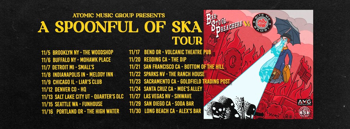 A SPOONFUL OF SKA tour starring BAR STOOL PREACHERS and BITE ME BAMBI