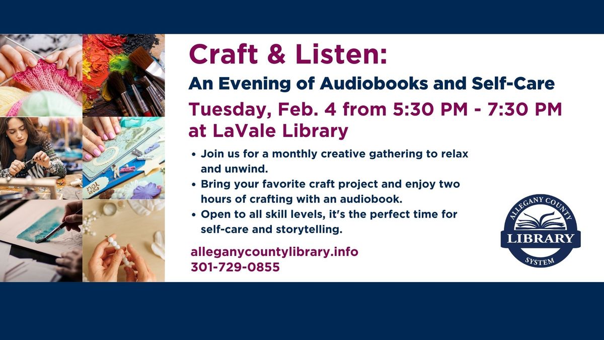 Craft & Listen at LaVale Library