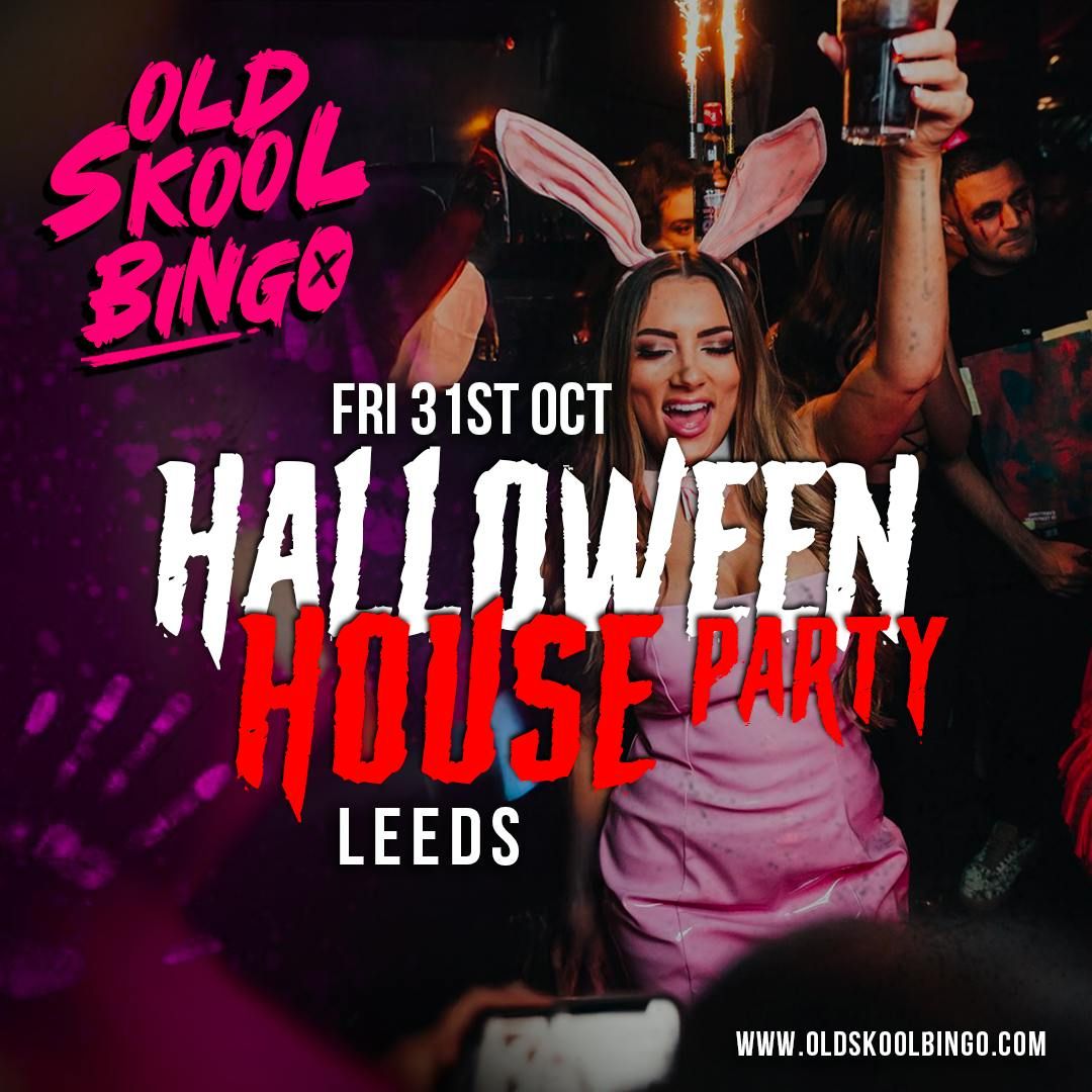 Old Skool Bingo Sat 31st Oct Leeds