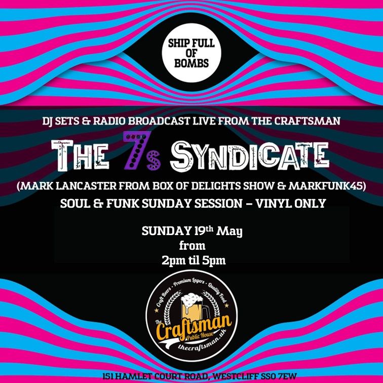 SFOB Sunday Session with THE 7s SYNDICATE - 19th May