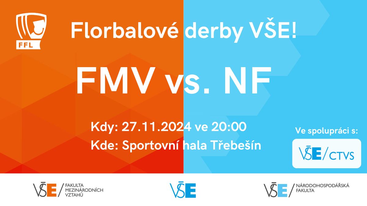 Derby V\u0160E FMV x NF