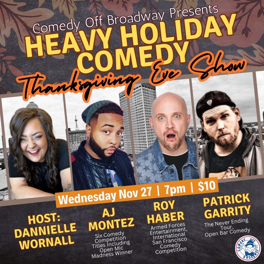 Thanksgiving Eve Comedy Show @ Comedy off Broadway