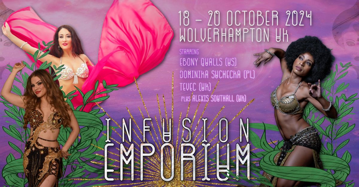 Infusion Emporium 12 with Ebony Qualls, Dominika Suchecka, Tevec and Alexis Southall