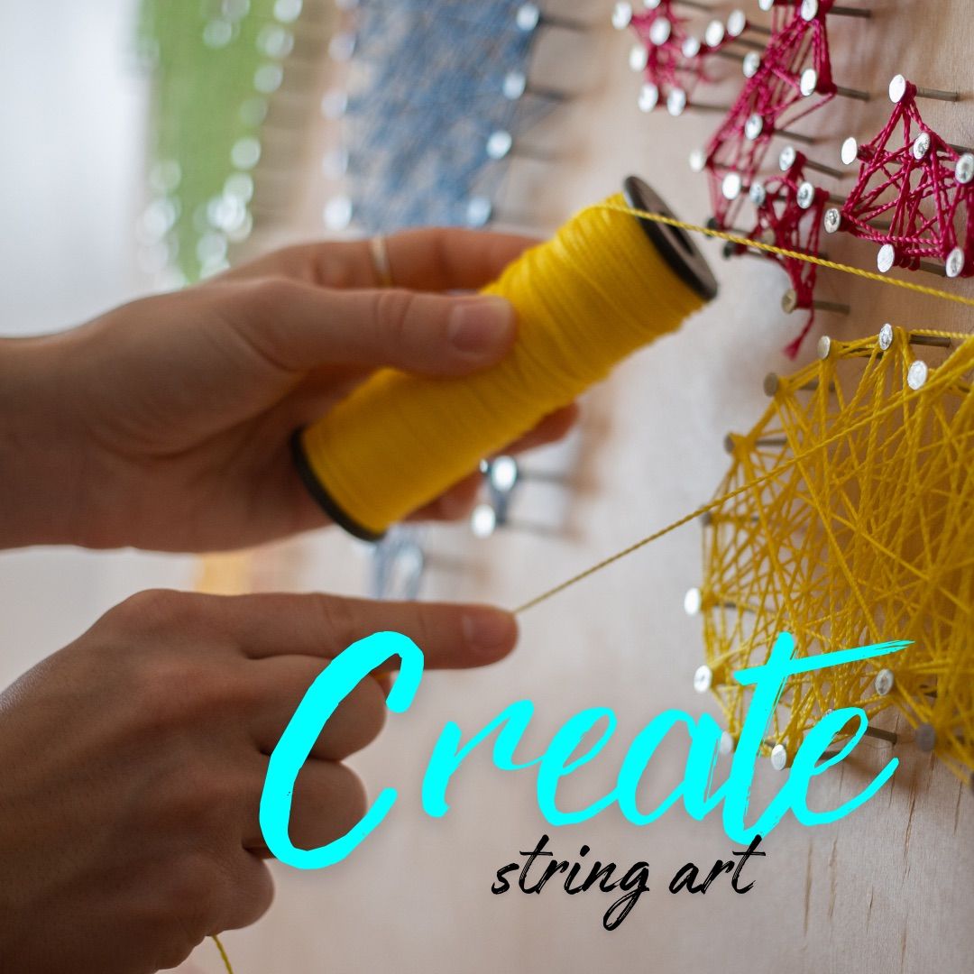 Crafting Workshop: String Art for Seniors