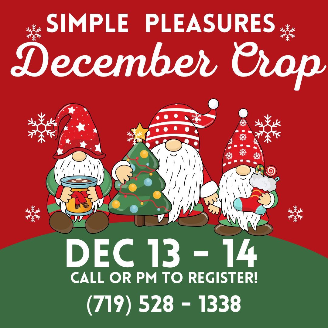 SP December Crop Weekend