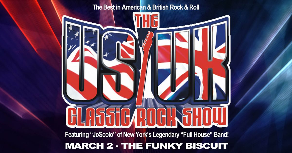 US\/UK Classic Rock Show Featuring "JoScolo" of NY's Legendary Full House Band