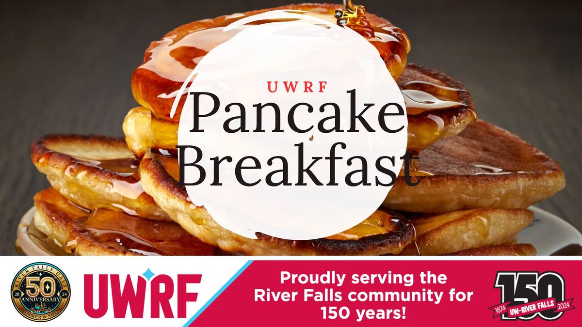 UWRF 150th Celebration Pancake Breakfast