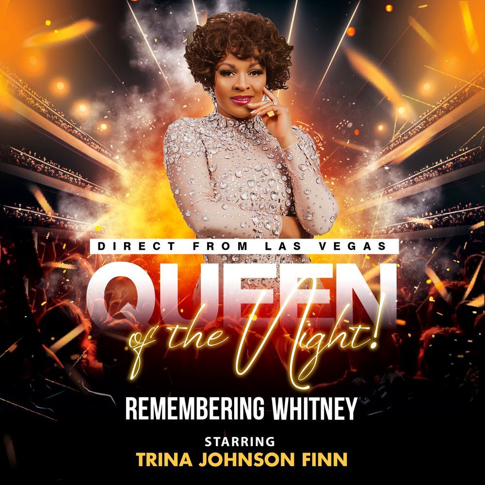 Queen Of The Night - Remembering Whitney