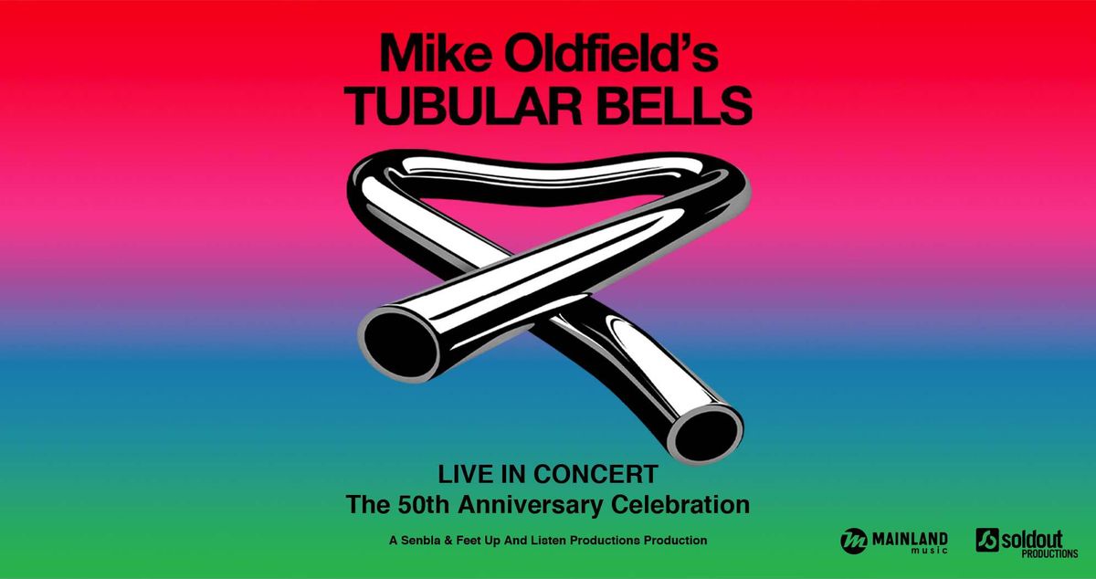 Mike Oldfield's Tubular Bells | 18.03.25 | Volkshaus