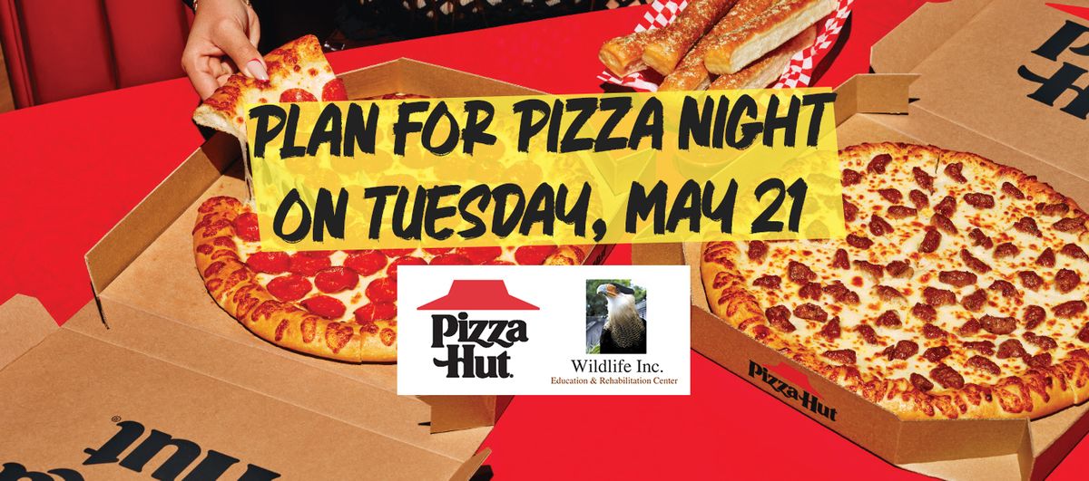 Wildlife Inc x Pizza Hut Fundraiser