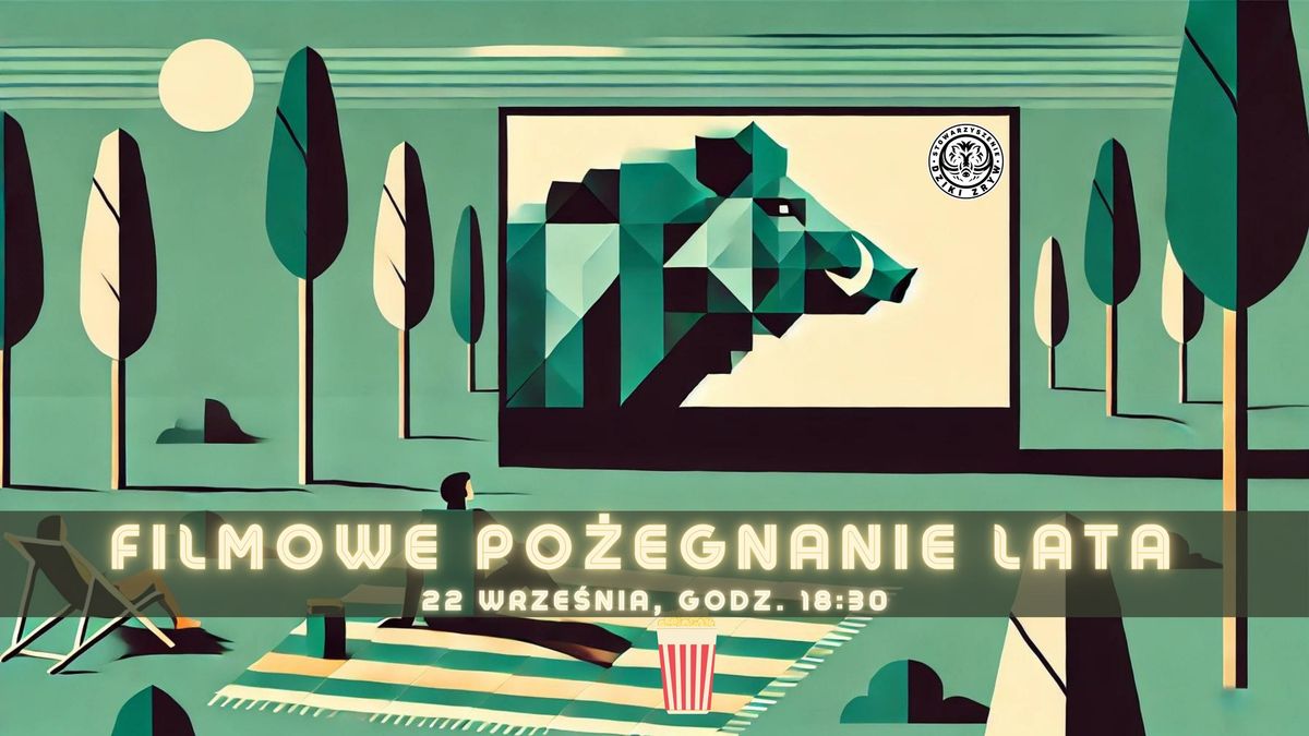 Filmowe po\u017cegnanie lata 