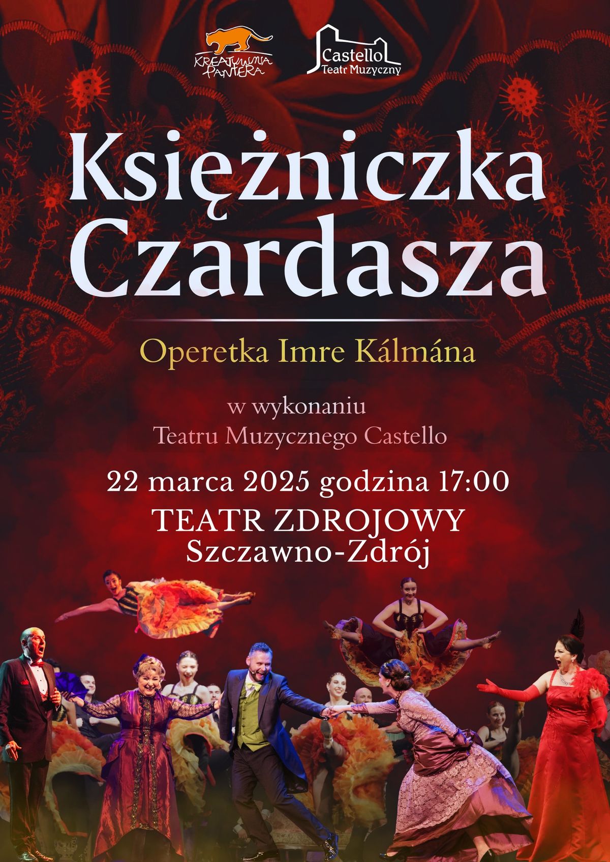 Ksi\u0119\u017cniczka Czardasza. Operetka Imre Kalmana. Teatr Muzyczny Castello