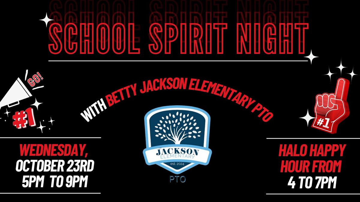 School Spirit Night - Betty Jackson Elementary PTO