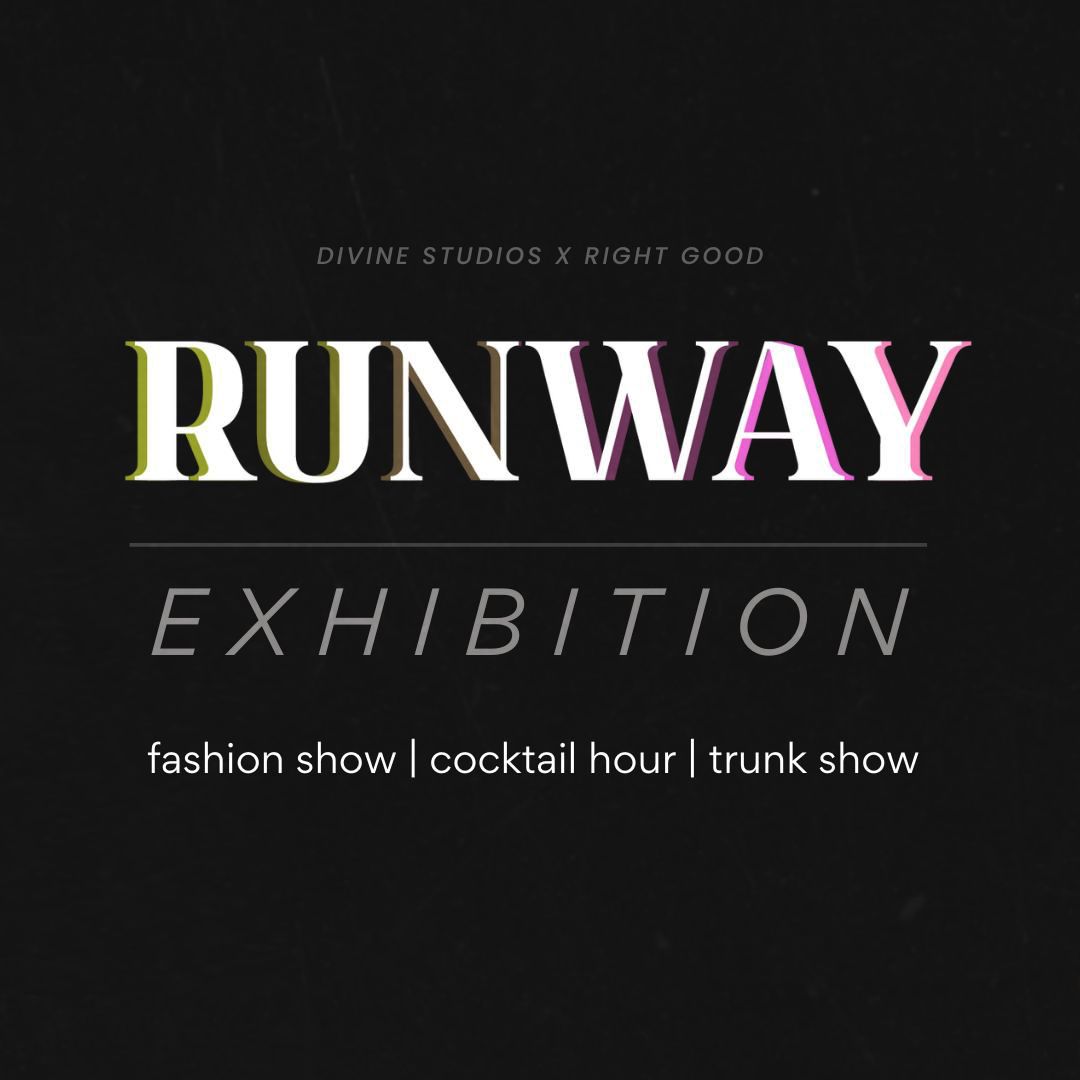 RUNWAY Exhibition