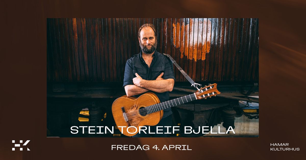 Stein Torleif Bjella \/\/ Hamar kulturhus \/\/ F\u00e5 billetter!