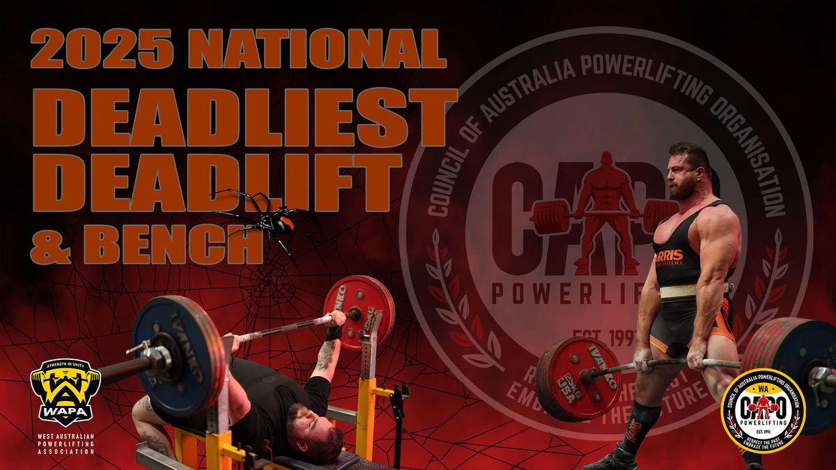 2025 CAPO National Deadliest Deadlift and Bench Competition