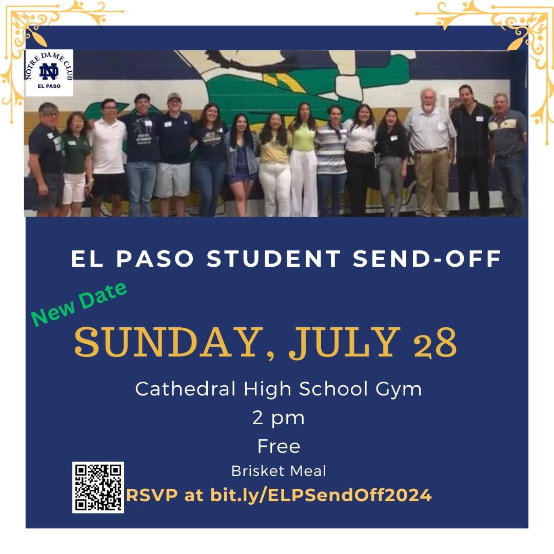ND Club of El Paso- Annual Student Send-Off Event