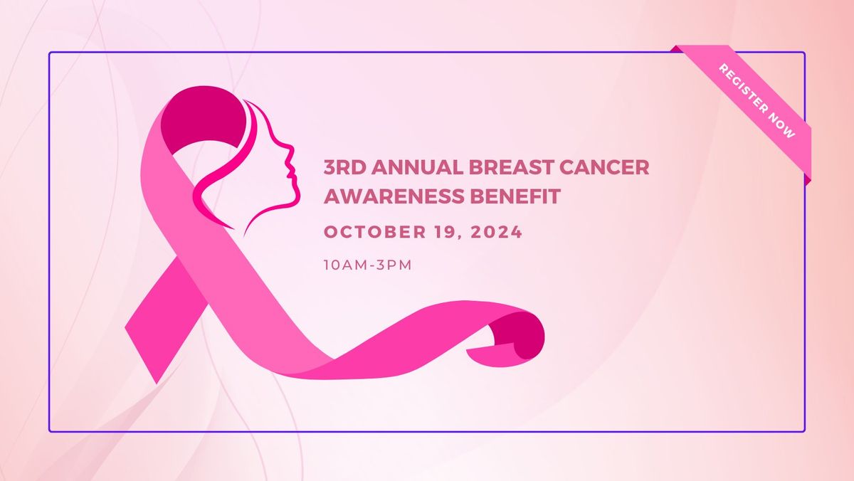 3rd Annual Breast Cancer Awareness Benefit