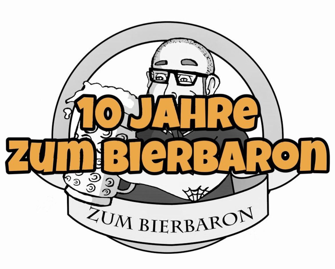 10 Jahre \u201eZum Bierbaron\u201c Teil 2