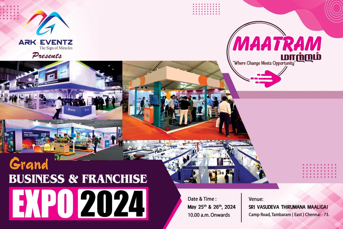 MAATRAM GRAND BUSINESS & FRANCHISE EXPO-2024