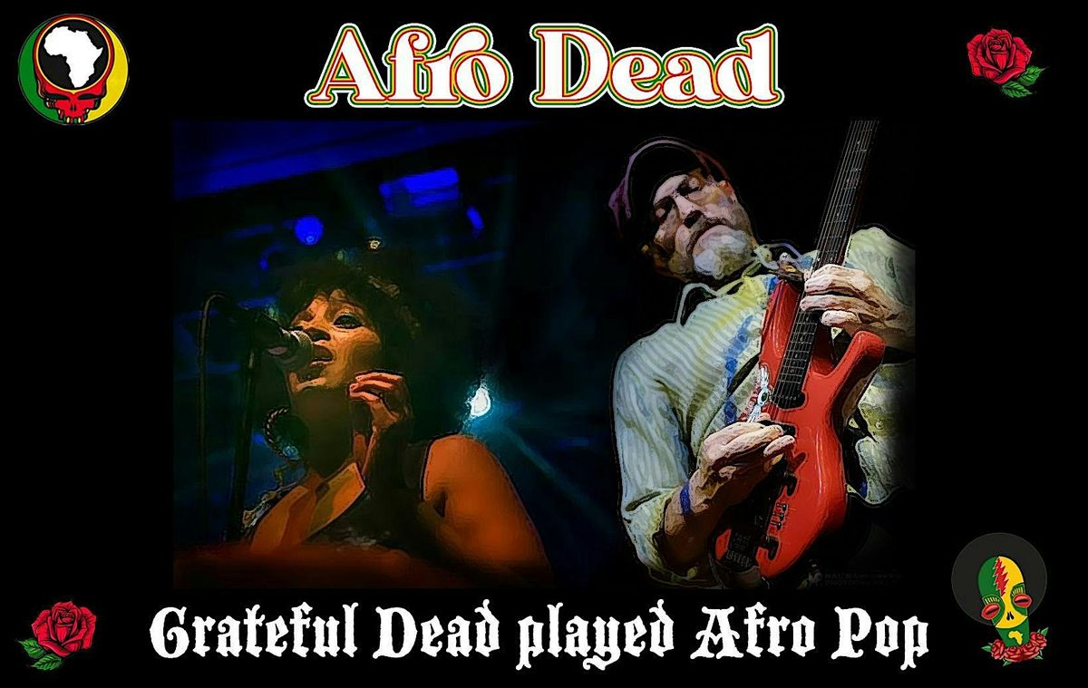 AFRO DEAD with Demitrious Rallis Band