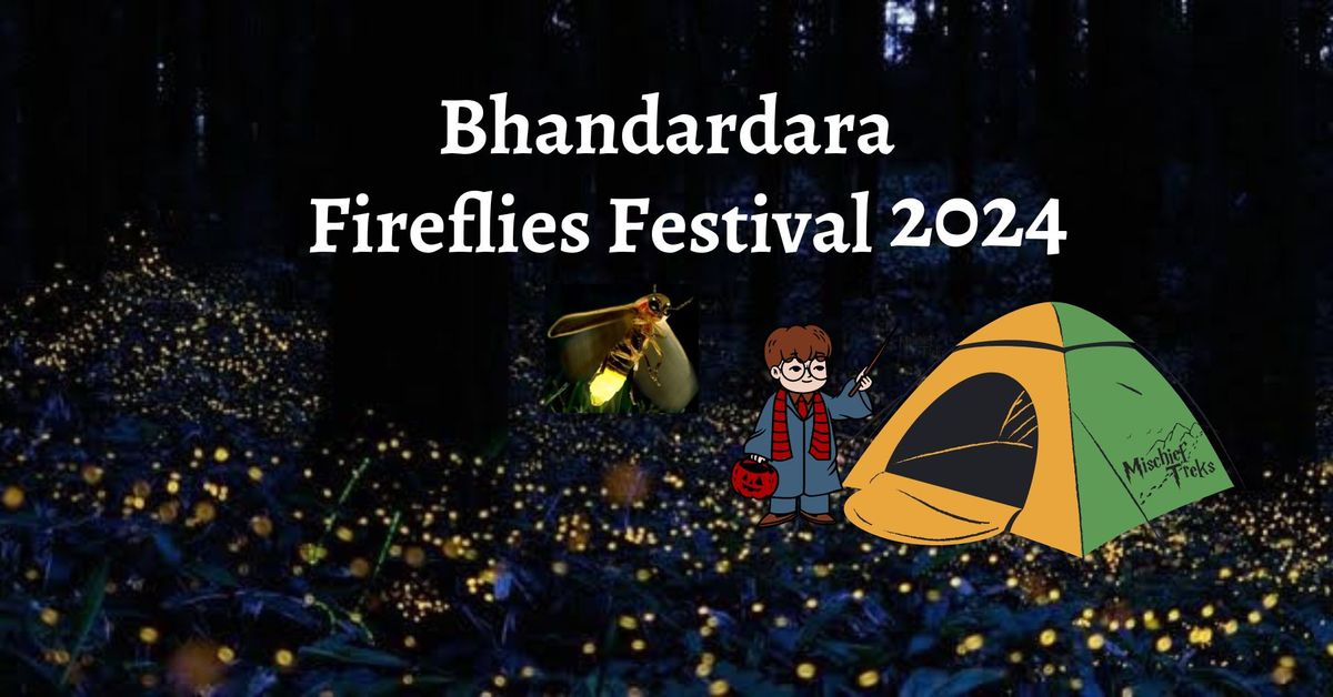 Bhandardara Fireflies Festival 2024