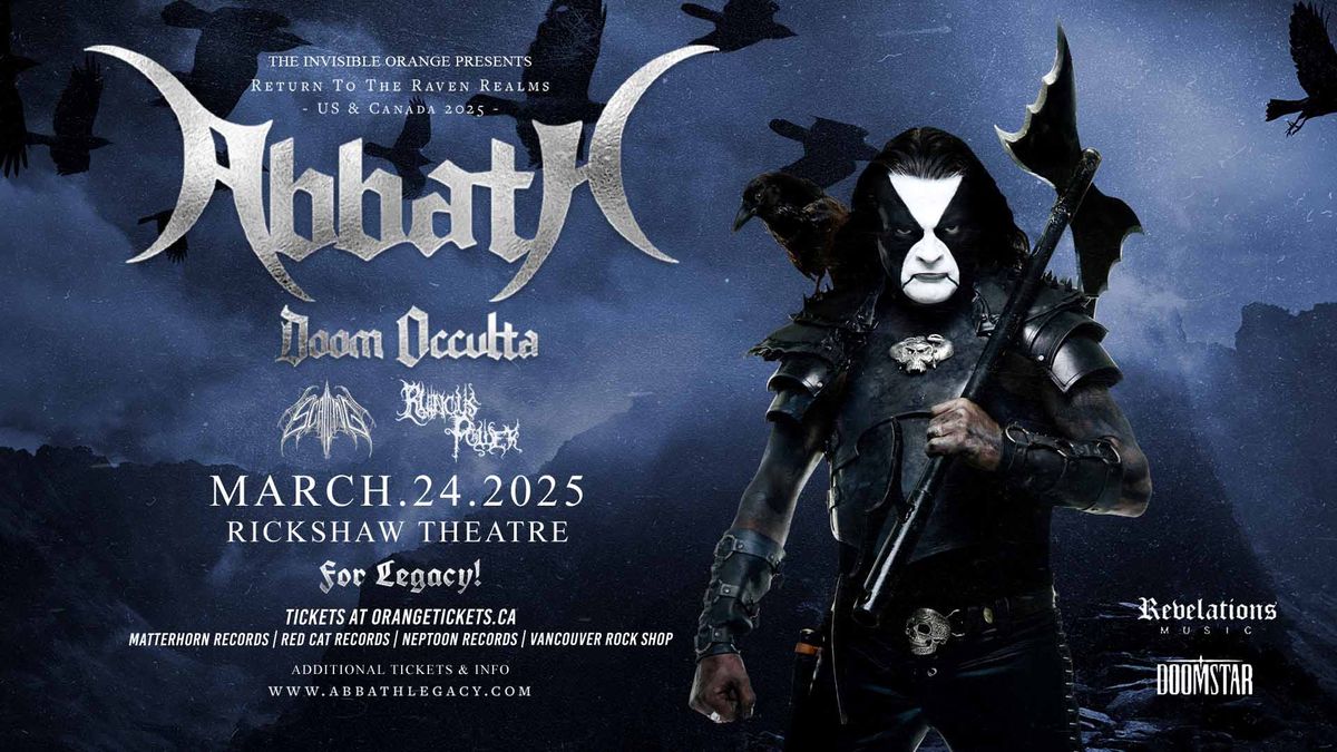 ABBATH DOOM OCCULTA - RETURN TO THE RAVEN REALMS + Guests. March 24 @ Rickshaw