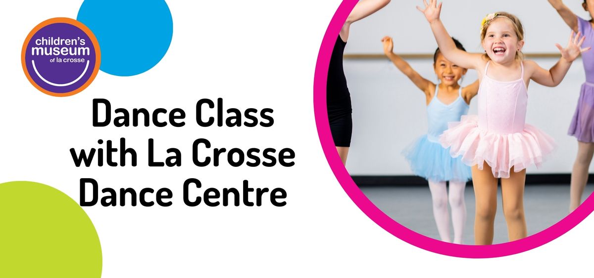 Dance Class with La Crosse Dance Centre