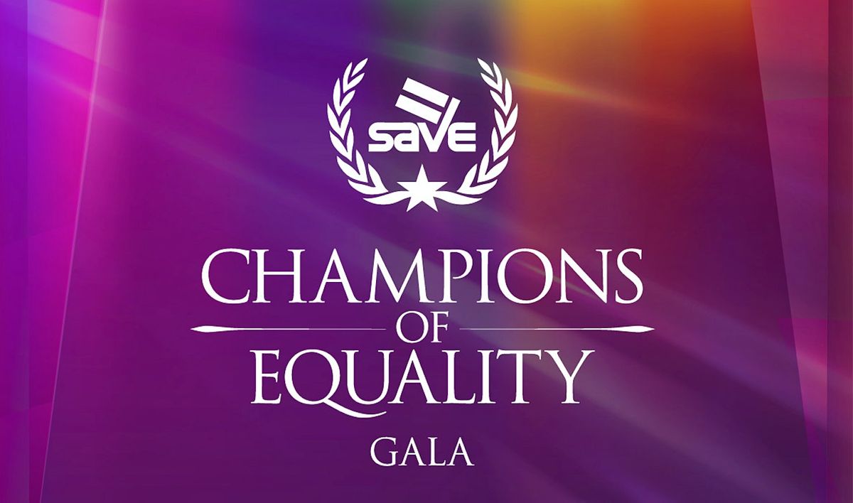 SAVE's Champions of Equality Awards Gala 2021