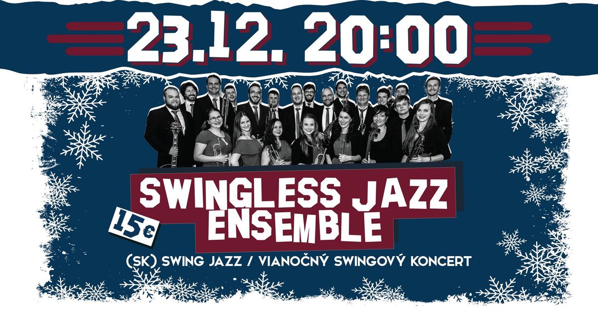 SWINGLESS JAZZ ENSEMBLE | HOLLYWOOD