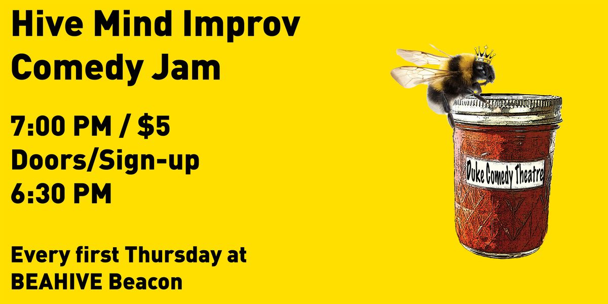 Hive Mind Improv Comedy Jam