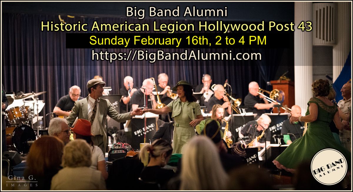 Big Band Music & Dancing at Historic Hollywood Post 43