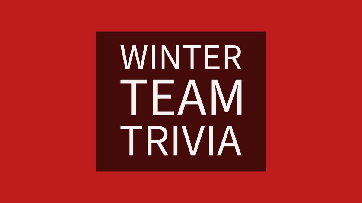 February Team Trivia 