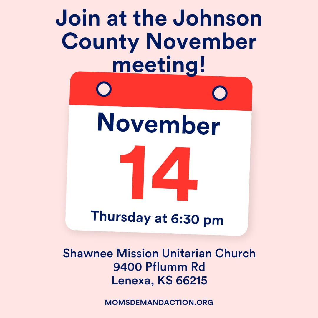 Johnson County Moms Demand November Monthly Meeting 