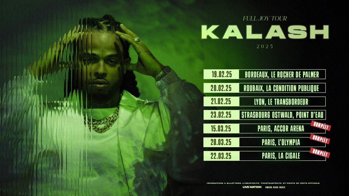 KALASH | La Condition Publique, Roubaix - 20 f\u00e9vrier 2025