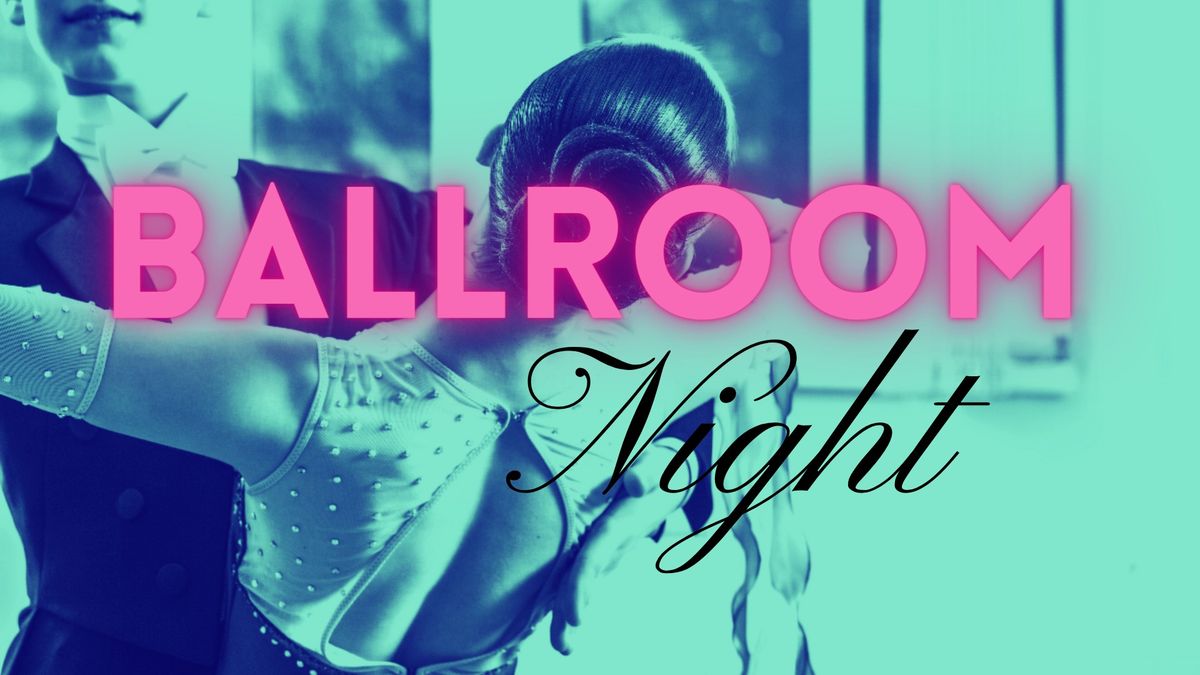 4th Friday Ballroom Night