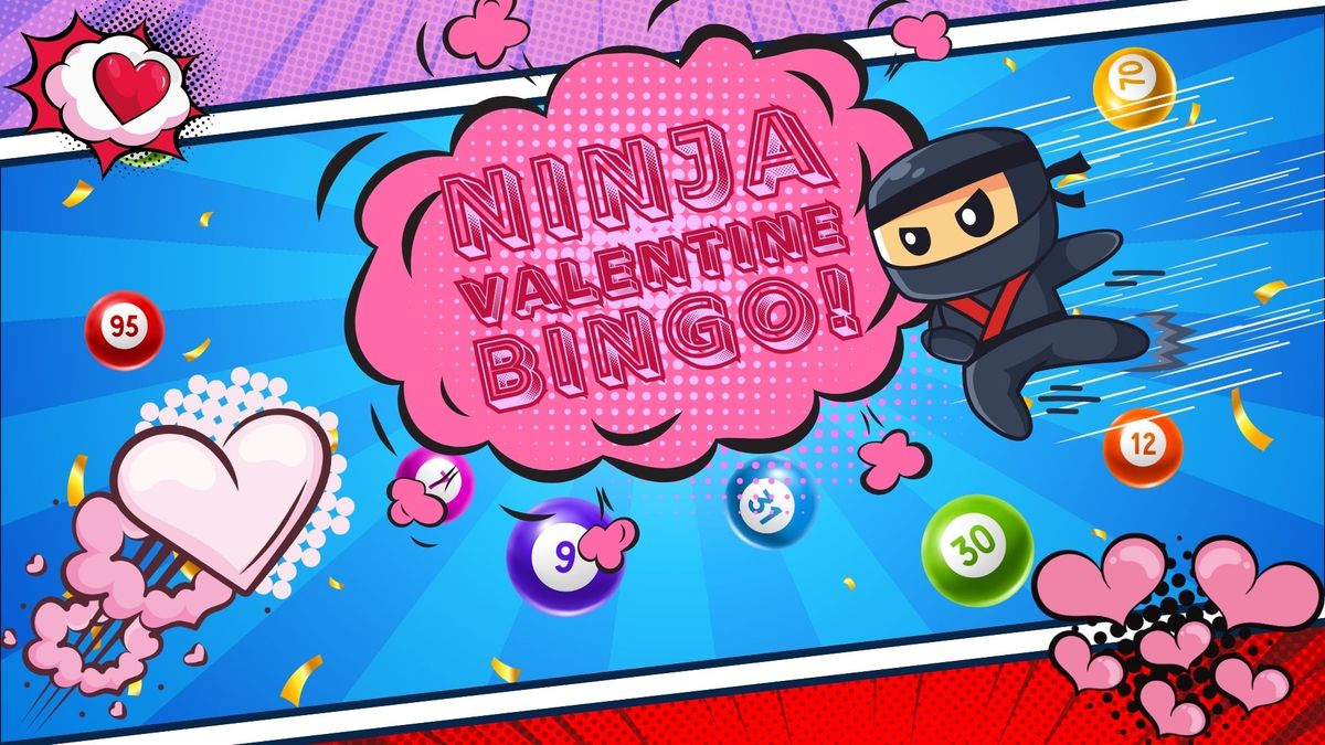 Ninja Valentine Bingo! 